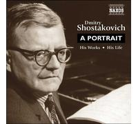 Dmitri Shostakovich - Shostakovich: A Portrait