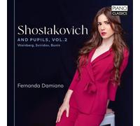 Fernanda Damiano – Shostakovich and Pupils, Vol. 2: Weinberg, Sviridov, Bunin – CD – Edel