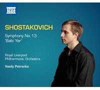 Rlpo: Petrenko – Shostakovich: Symphony No. 13 Babi Yar – NAXOS