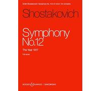 Dmitri Shostakovich: Symphony No. 12 op. 112 - Boosey & Hawkes and Sikorski Full Score (SIK2512): Das Jahr 1917. op. 112. Orchester. Studienpartitur.