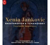 Xenia Jankovic, Ensemble Inspirimus - Shostakovich Cello Concert No 1 in E-flat major op 103, Tchaikvisky Rococo Variations