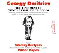 Dmitriev: the Testament of Nikolai Vasilievich Gogol