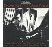 Dmitry Paperno - RECORDINGS BY A MOSCOW PIANIST