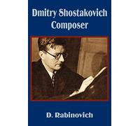 Dmitry Shostakovich Composer