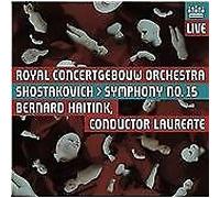 Shostakovich, D. - Royal Concertgebouw Orchestra: Shostakovich - Symphony No. 15