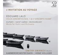 Dmitry Smirnov; Heinz Holliger; Kammerorchester Basel - Lalo: L'invitation au Voyage