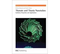 Dmitry V Bavykin Frank C Wal Titanate and Titania Nanotub (Hardback) (US IMPORT)