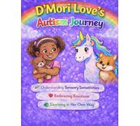 D'Mori Love's Autism Journey