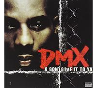 Dmx - DMX X GON GIVE IT TO YA [VINYL]