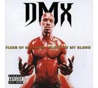 DMX - Flesh Of My Flesh, Blood Of My Blood
