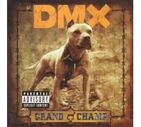 Dmx - Grand Champ