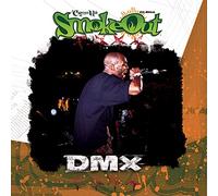 DMX - The Smoke Out Festival Presents (ear+eye Series)