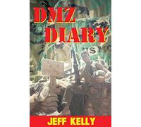 DMZ Diary: A Combat Marine's Vietnam Memoir