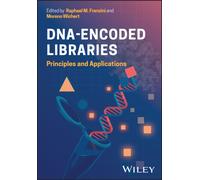 DNA-Encoded Libraries : Principles and Applications