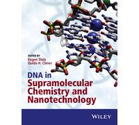 DNA in Supramolecular Chemistry and Nanotechnology