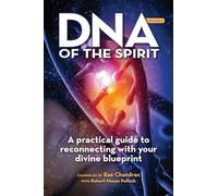 DNA of the Spirit