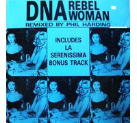 DNA - Rebel Woman - DNA Records (2)