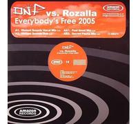 DNF vs. Rozalla - Everybody's Free 2005 - Amazon Records (UK)