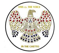 Dnx Feat. the Voice - In the Ghetto [VINYL]