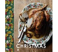 Do-Ahead Christmas: stress-free cooking for the festive season