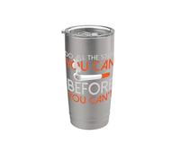 Do All the Stuff You can Before You Can't - Cigarettes Stainless Steel Insulated Tumbler