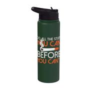 Do All the Stuff You can Before You Can't - Cigarettes Stainless Steel Insulated Water Bottle