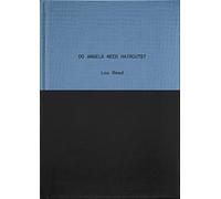 Do Angels Need Haircuts?: Poems by Lou Reed