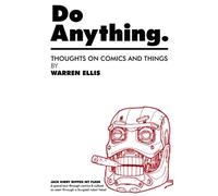 Do Anything Volume 1: Jack Kirby Ripped My Flesh