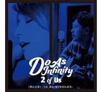 Do As Infinity - 2 Of Us [Blue]14 Re: Singles (CD+DVD) [Japan CD] AVCD-93330
