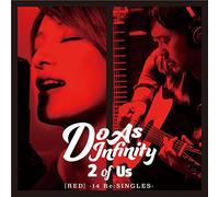 Do As Infinity - 2 Of Us [Red]14 Re: Singles (CD+DVD) [Japan CD] AVCD-93333