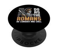 Do As the Romans Do Conquer and Chill Roman Empire PopSockets Adhesive PopGrip