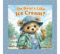 Do Bears Like Ice Cream?