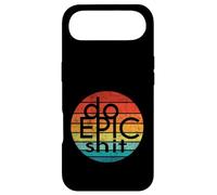 DO EPIC SH-T - Adventure Motivation Funny Humor Inspired Case for iPhone Air