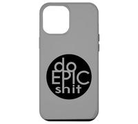 DO EPIC STUFF Adventure Travel Funny Humor Inspired Design Case for iPhone 12 Pro Max