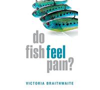 Do Fish Feel Pain?