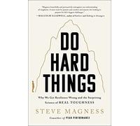 DO HARD THINGS by Steve Magness Hardback Self Help Business