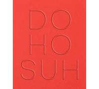 Do Ho Suh : Walk the House