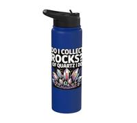 Do I Collect Rocks of Quartz I Do Stainless Steel Insulated Water Bottle