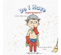 DO I HAVE SUPERPOWERS?