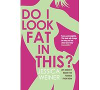 Do I Look Fat in This?