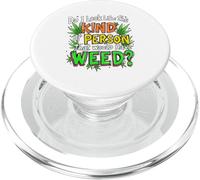 Do I Look Like The Kind Of Person That Would Have Weed? PopSockets PopGrip for MagSafe