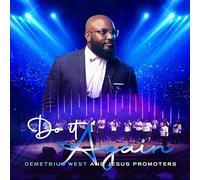 West, Demetrius / Jesus Promo - Do It Again