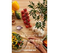 Do it all for the glory of God: Simple lined notebook | A5 | 100 pages | Christian inspirational gift for a woman or man | Food planner | Christian journal