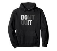 Do It Don't Quit | Fitness Gym Motivation Pullover Hoodie