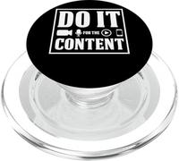 Do It For The Content Funny Creator Influencer Motto PopSockets PopGrip for MagSafe