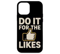 Do It For The Likes Motivational Case for iPhone 12 mini