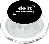 Do it for the story motivational hustle entrepreneur PopSockets PopGrip for MagSafe