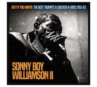 Sonny Boy Williamson II - Do It If You Wanta: The Best Trumpet & Checker A-Sides 1951-62 - Vinyl