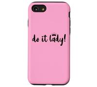 Do It Lady Boss Birthday Queen Funny Office Coworker Leaving Case for iPhone SE (2020) / 7 / 8