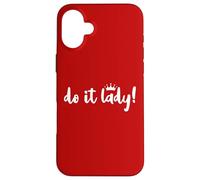 Do It Lady Boss Birthday Queen Office Coworker Motivational Case for iPhone 16 Plus